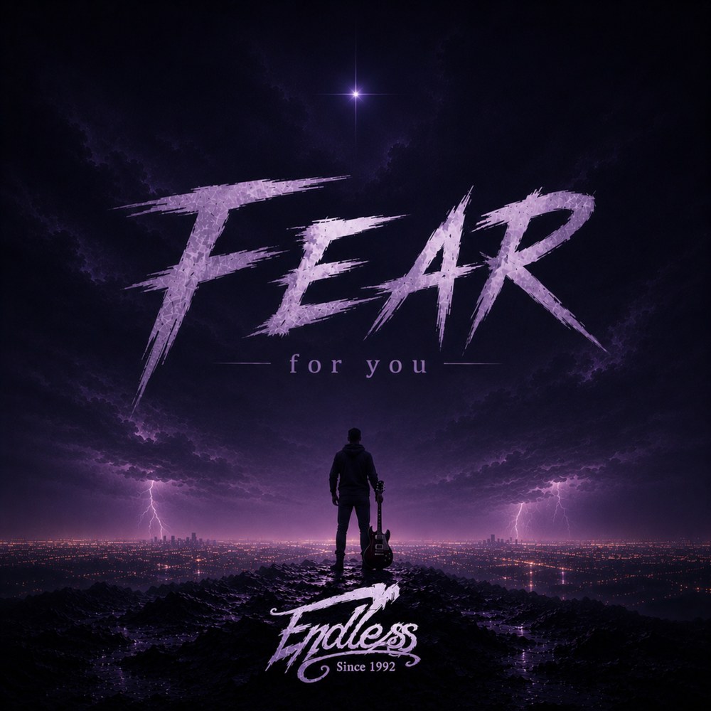 ENDLESS - Fear for You (2026)