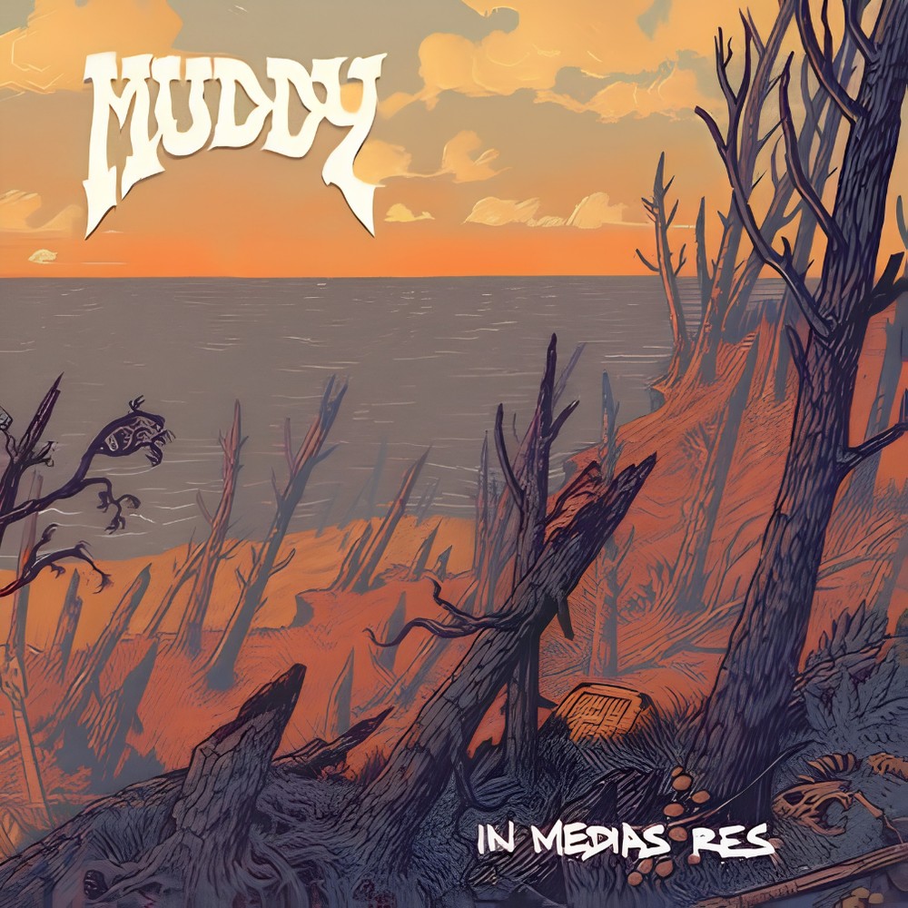 Muddy - In Medias Res (2026)