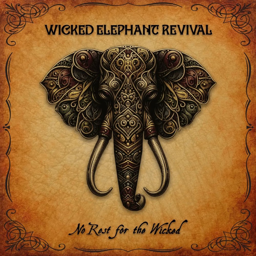 Wicked Elephant Revival - Fast Is Nice (2026)